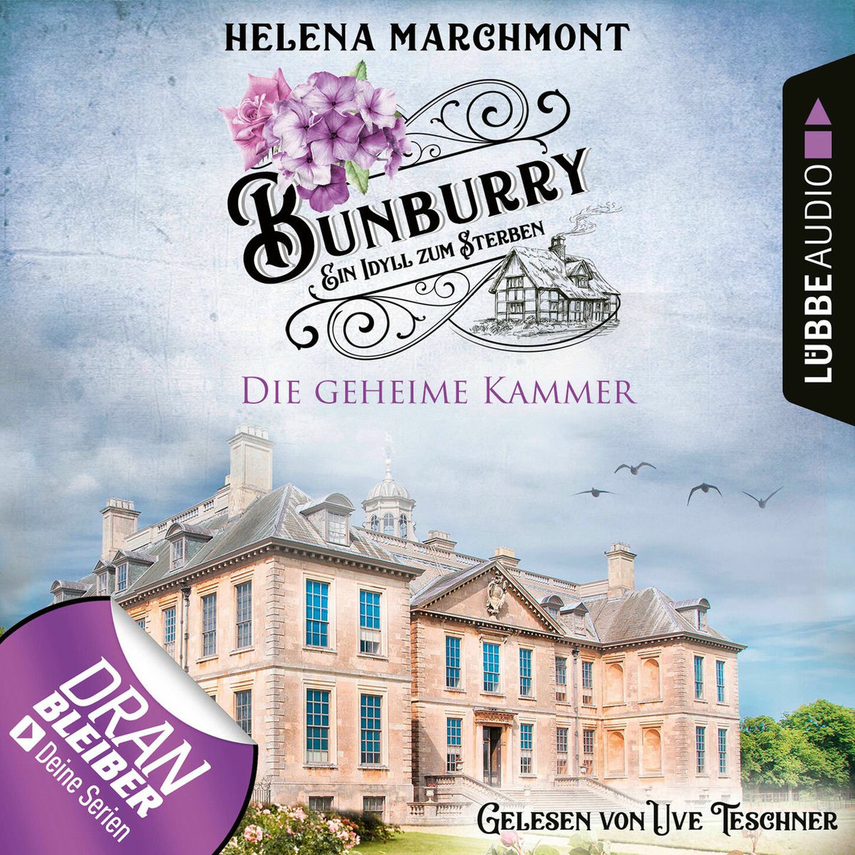 Album cover of Die geheime Kammer - Bunburry - Ein Idyll zum Sterben, Folge 15 (Ungekürzt)