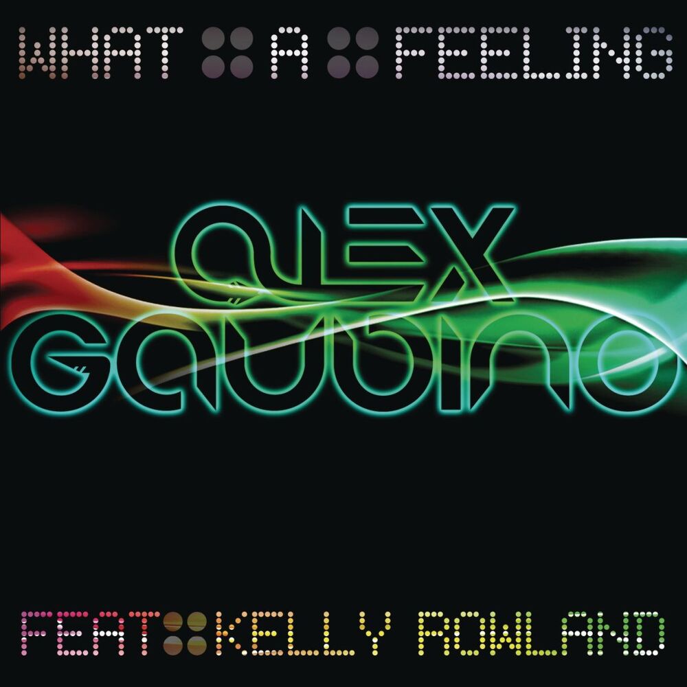 Picture of What A Feeling (Part 1) (feat. Kelly Rowland)