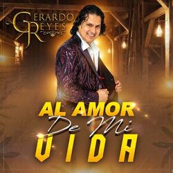Cover of Al Amor De Mi Vida