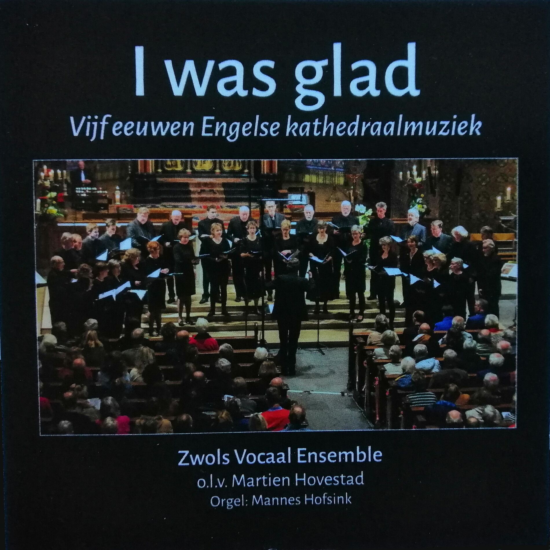 Album cover of I was Glad - Vijf eeuwen Engelse kathedraalmuziek (Live)