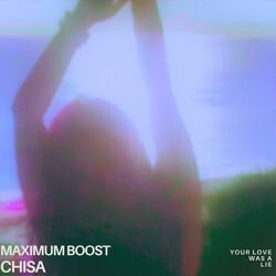 Cover of Your Love Was A Lie (feat. Maximum Boost)