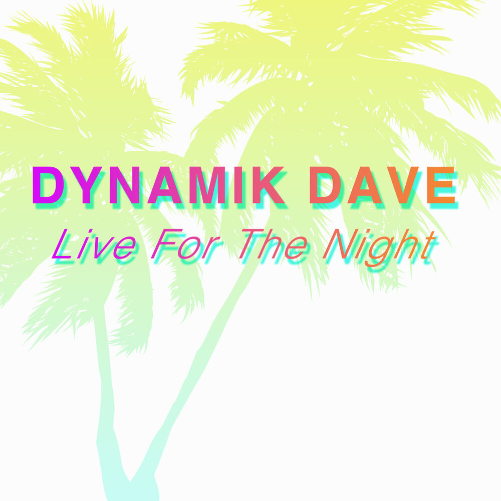 Picture of Live For The Night