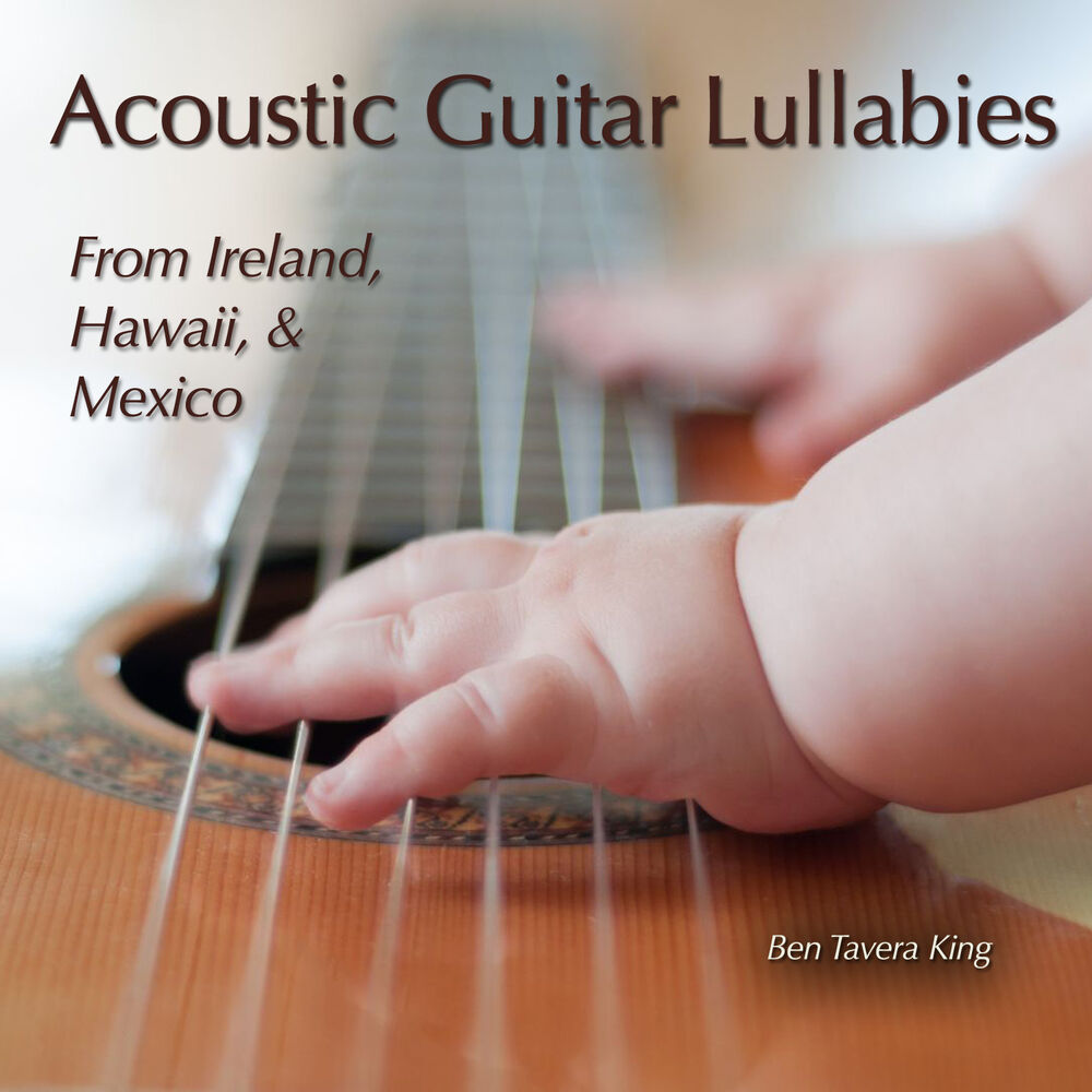 Picture of Acoustic Guitar Lullabies (From Ireland, Hawaii & Mexico)