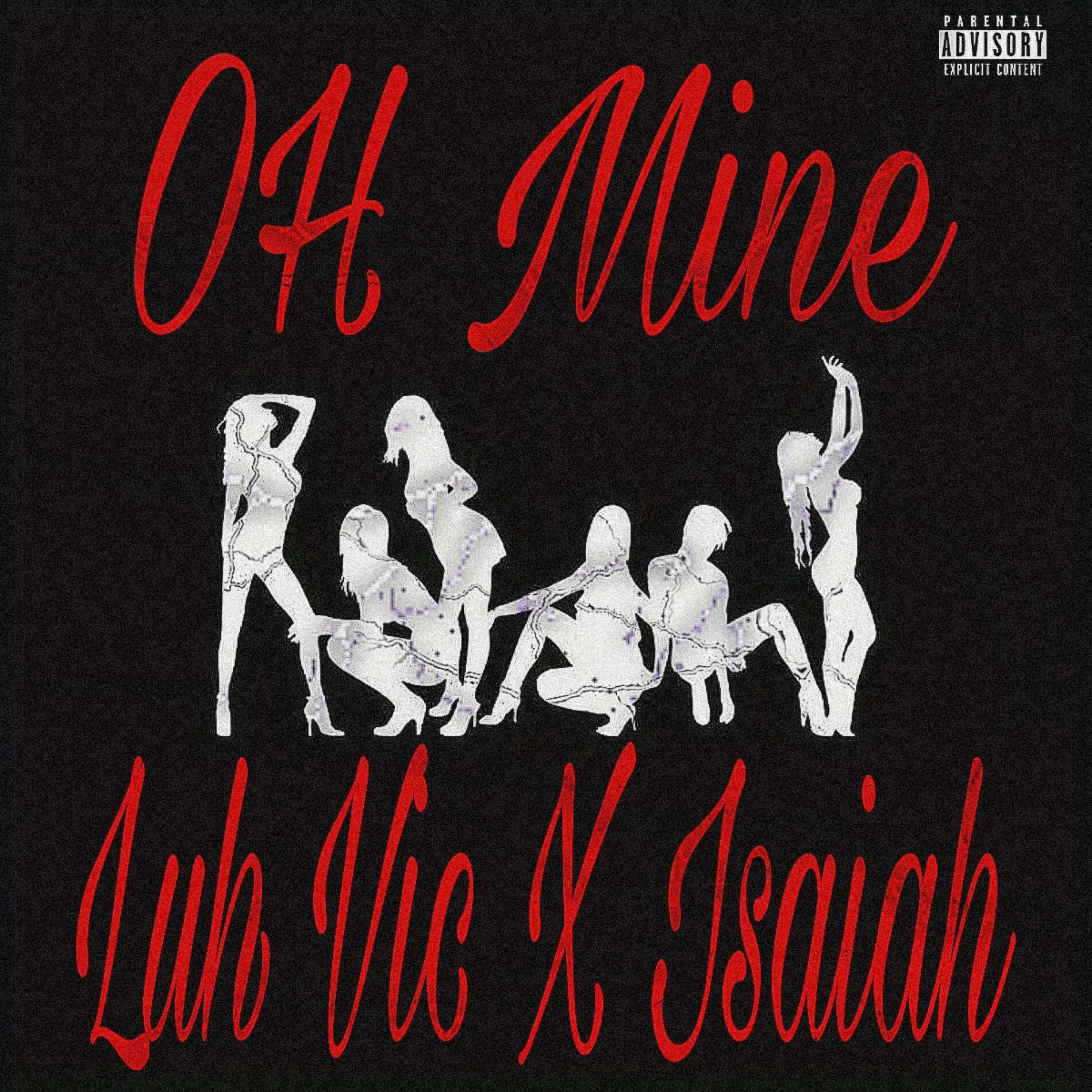 Album cover of OH MINE (feat. Isaiah)