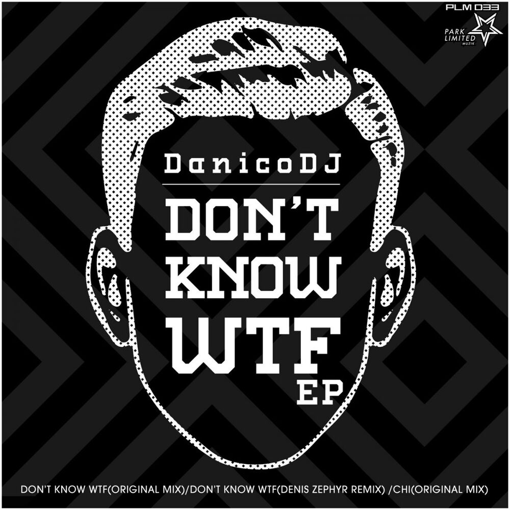 Picture of Don't Know WTF EP