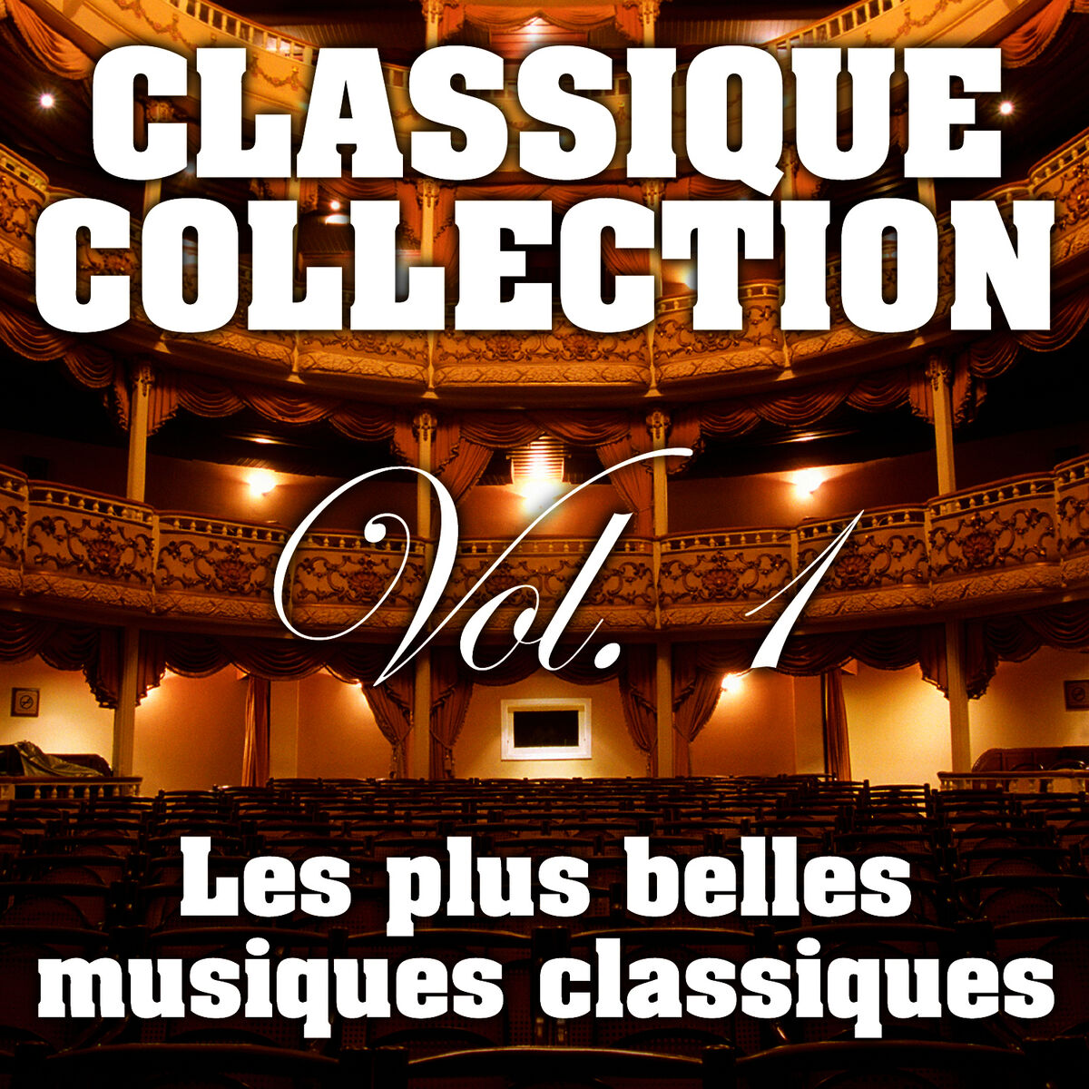 Album cover of Les Plus Belles Musiques Classiques Vol. 1