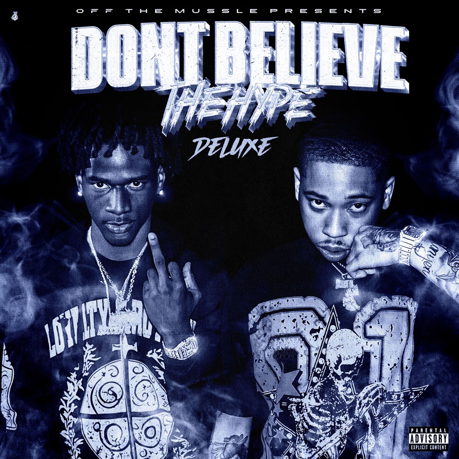 Album cover of Don't Believe the Hype (Deluxe)