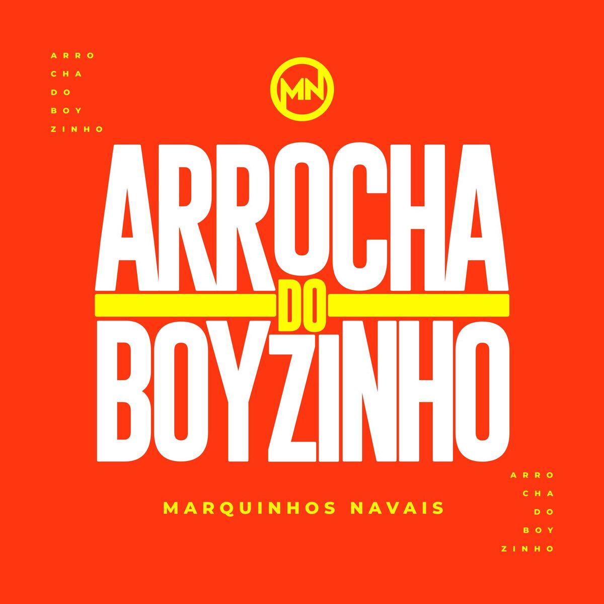 Album cover of Arrocha do Boyzinho