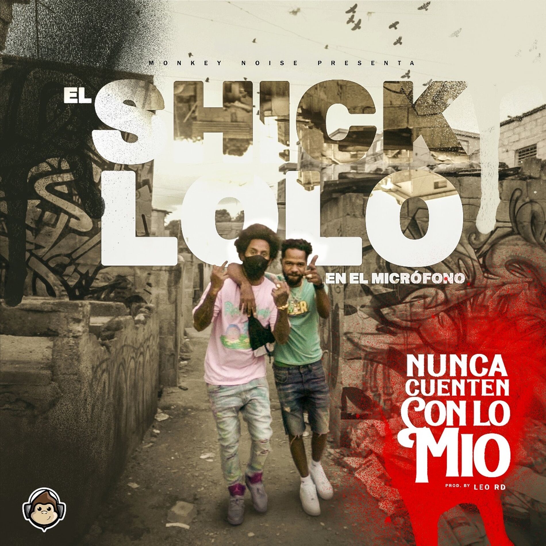 Album cover of Nunca Cuenten Con Lo Mio