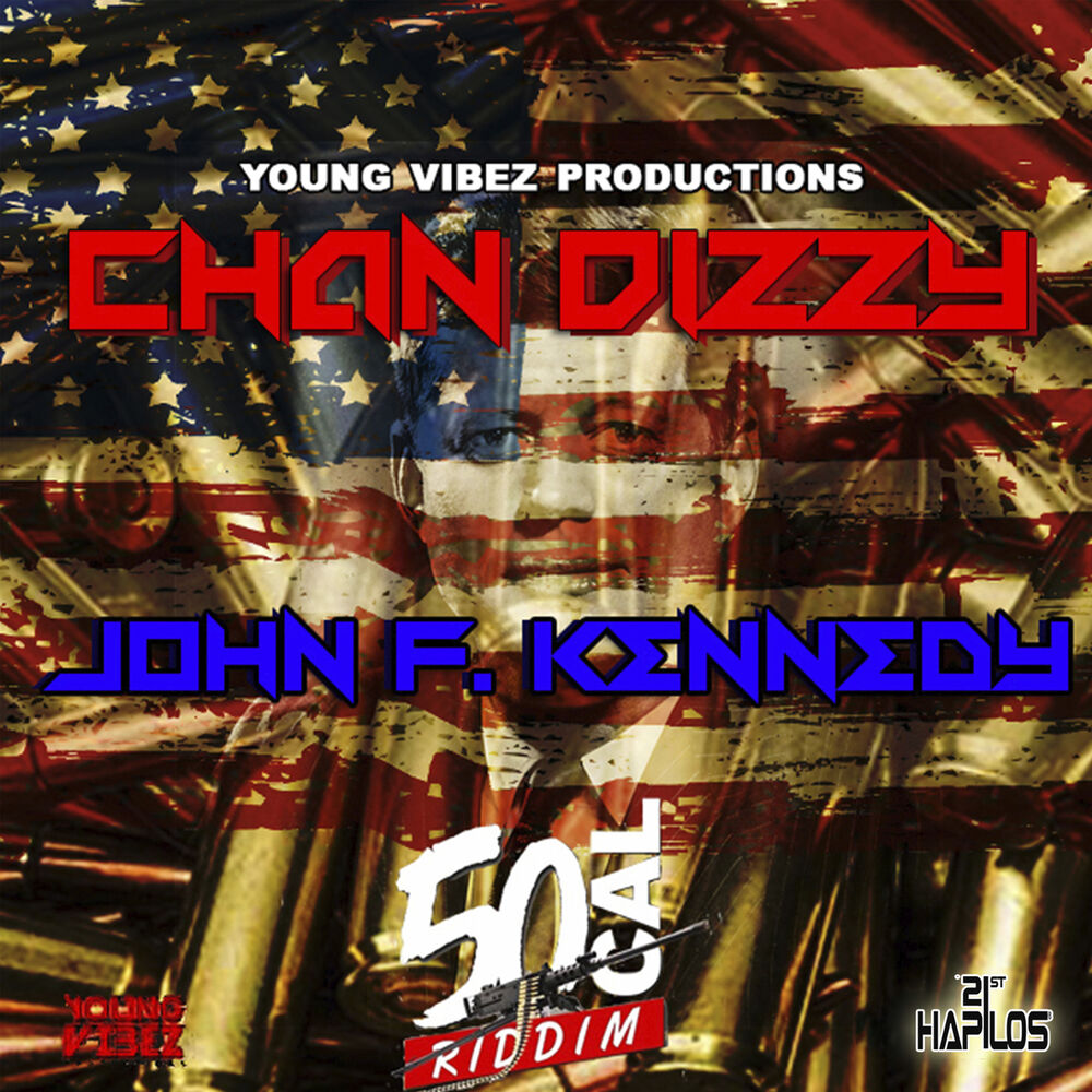 Picture of John F. Kennedy (50 Cal Riddim)