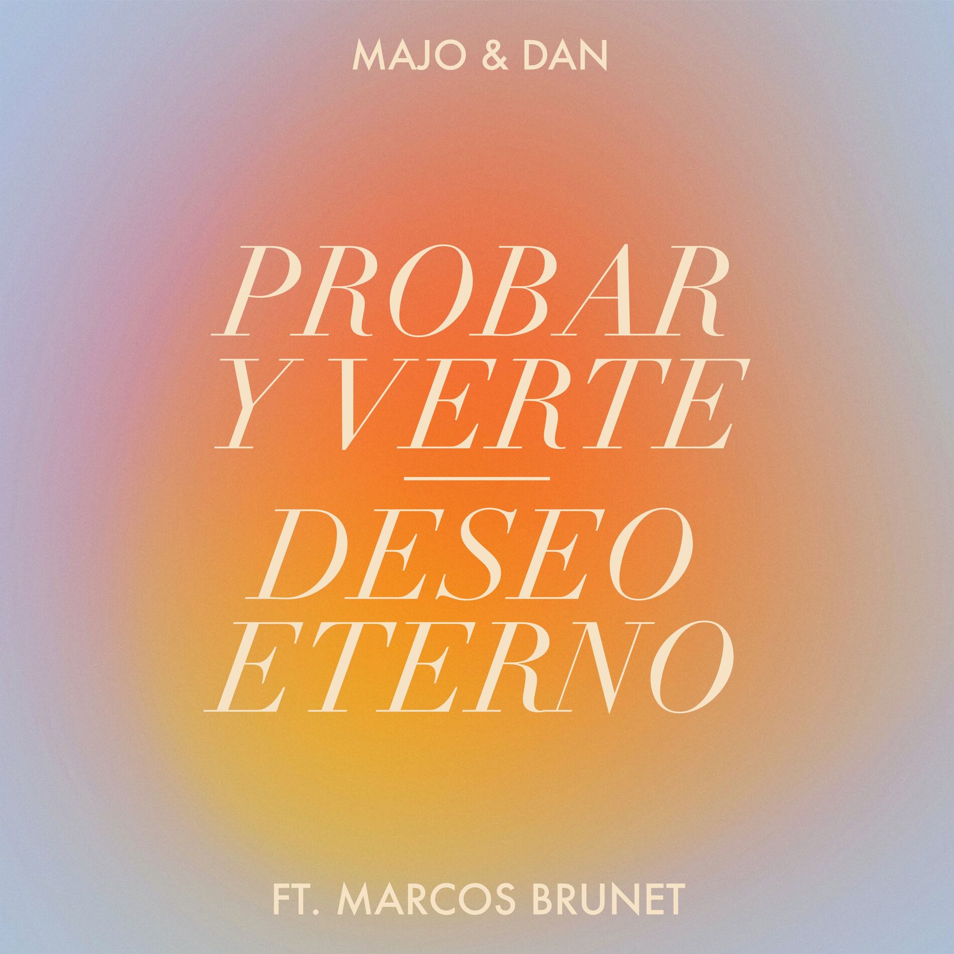 Album cover of Probar y Verte / Deseo Eterno