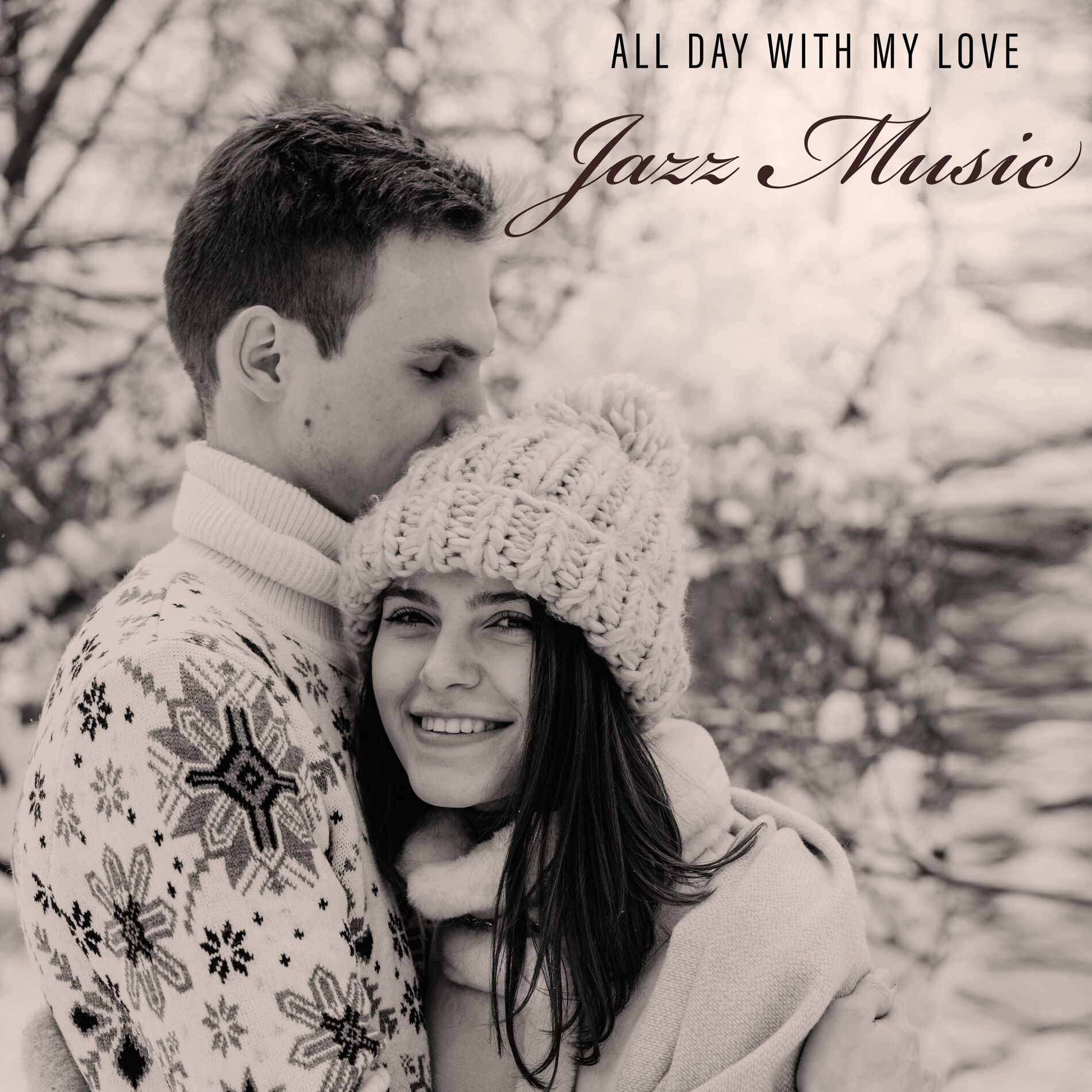 Album cover of All Day with My Love: Jazz Music in the Valentine's Day, Pleasant Winter Walk in the Street