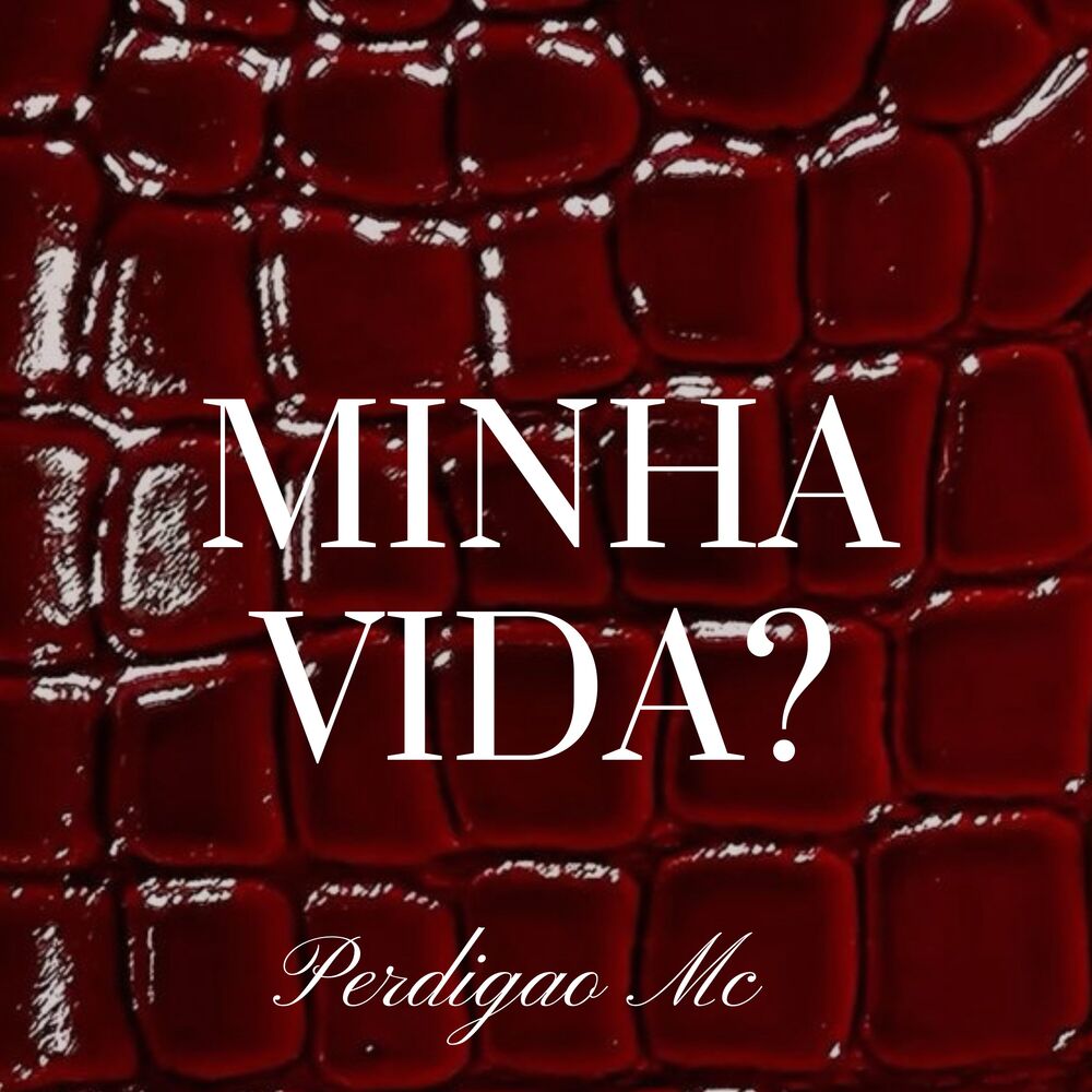 Picture of Minha Vida?