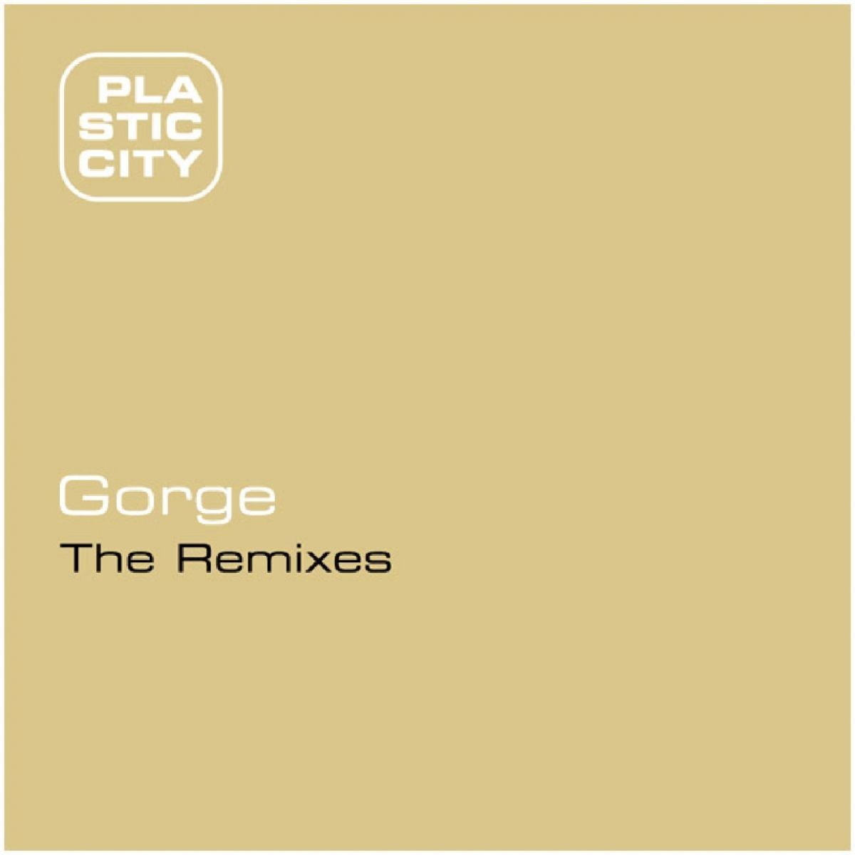 Album cover of Gorge - The Remixes (MP3 EP)