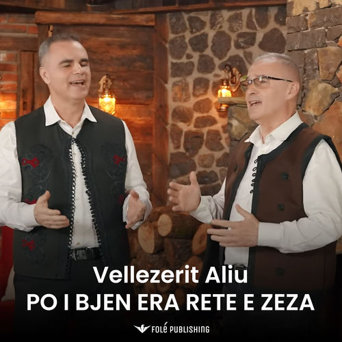 PO I BJEN ERA RETE E ZEZA