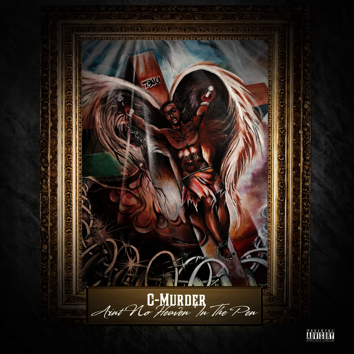 Album cover of Aint No Heaven in the Pen