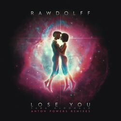 Cover of Lose You (Anton Powers Remixes)