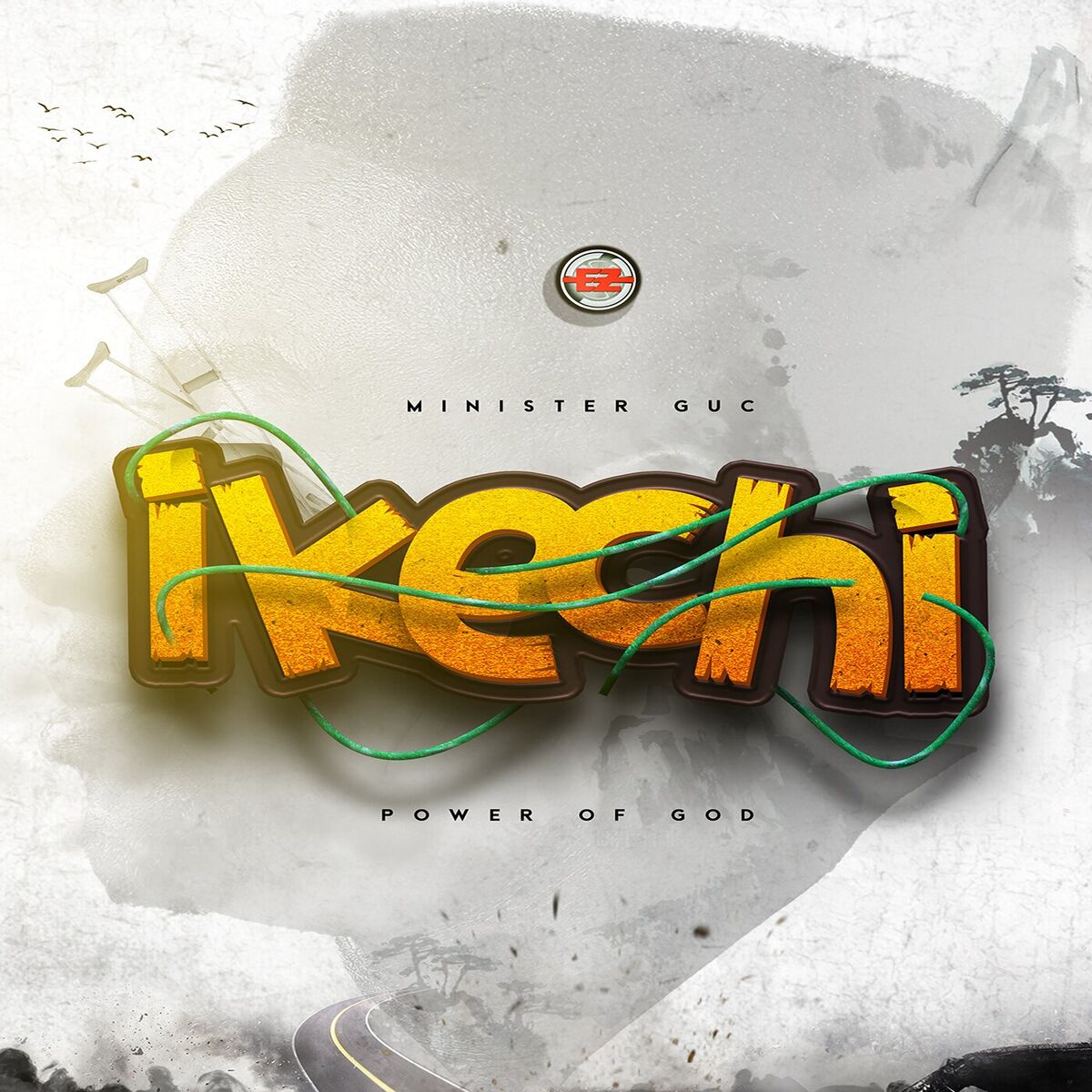 Album cover of Ikechi (Power of God)