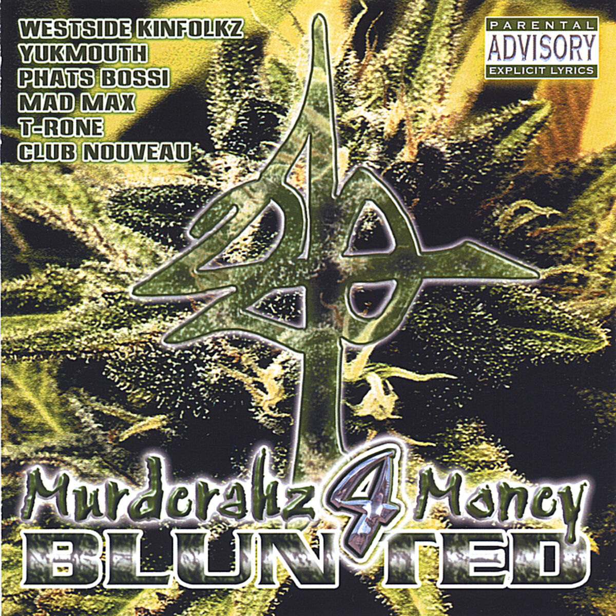 Album cover of Murderahz 4 Money Blunted