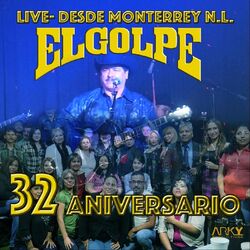 Cover of Desde Monterrey N.L.: 32 Aniversario (Live)