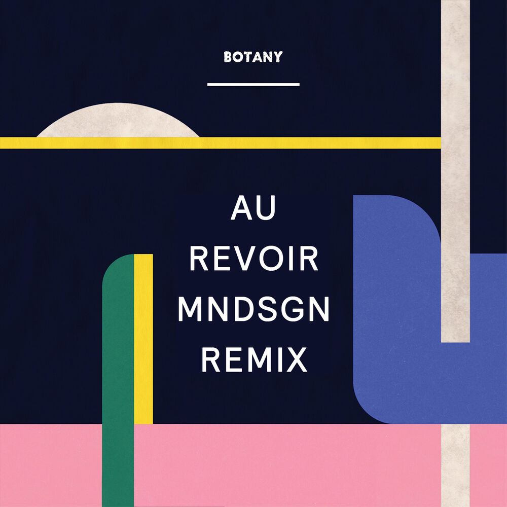 Picture of Au Revoir (Mndsgn Remix)