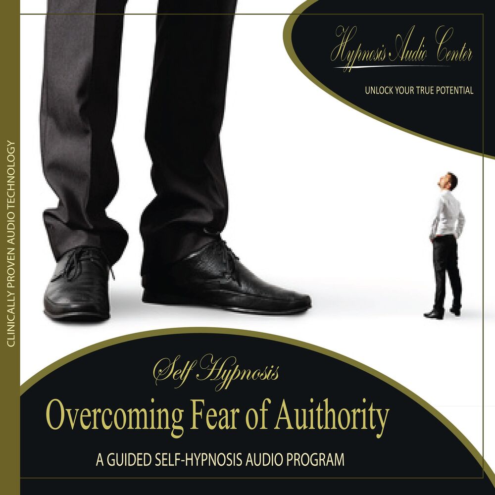 Picture of Overcoming Fear of Auithority - Guided Self-Hypnosis