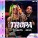 TROPA