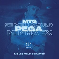 Cover of MTG SE MEU AMIGO PEGA MINHA EX
