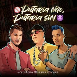 Cover of Putaria Não, Putaria Sim