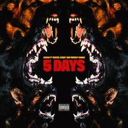 Cover of 5 Days (with Denzel Curry & Meechy Darko)