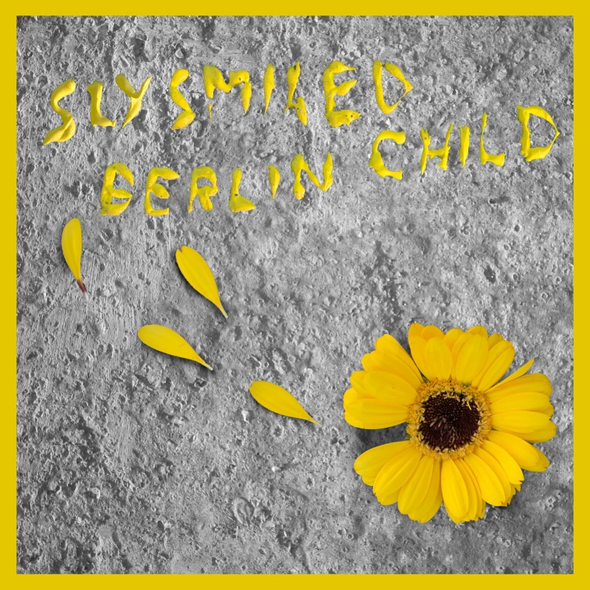 Album cover of Sly Smiled Berlin Child (Radio Edit)