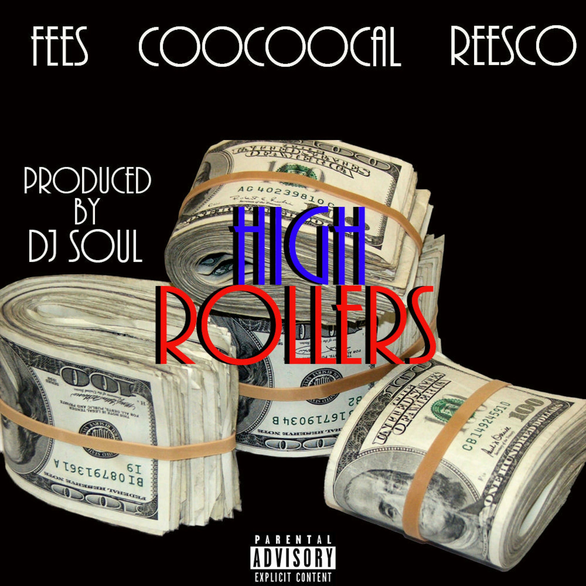 Album cover of High Rollers (feat. Coo Coo Cal & Reesco)