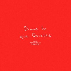 Cover of Dime Lo Que Quieres