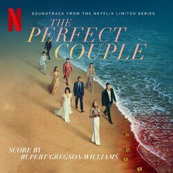 Cover of The Perfect Couple (Soundtrack from the Netflix Series)