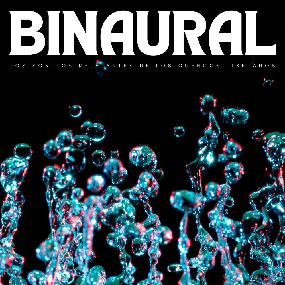 Picture of Binaural: Los Sonidos Relajantes De Los Cuencos Tibetanos