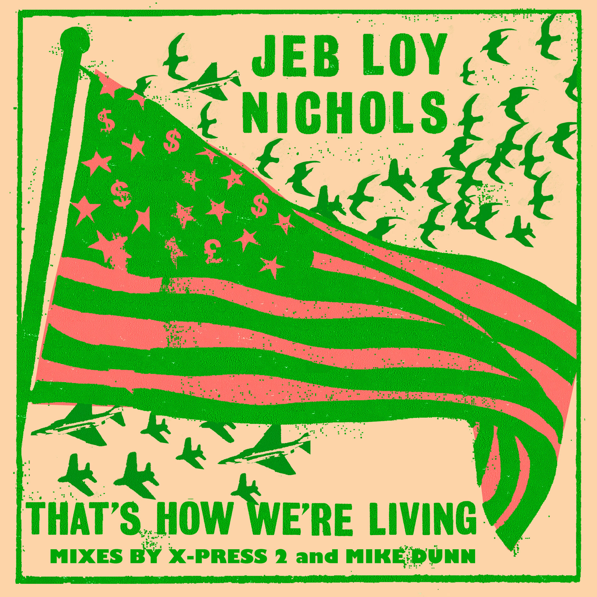 Album cover of That's How We're Living (Remixes)