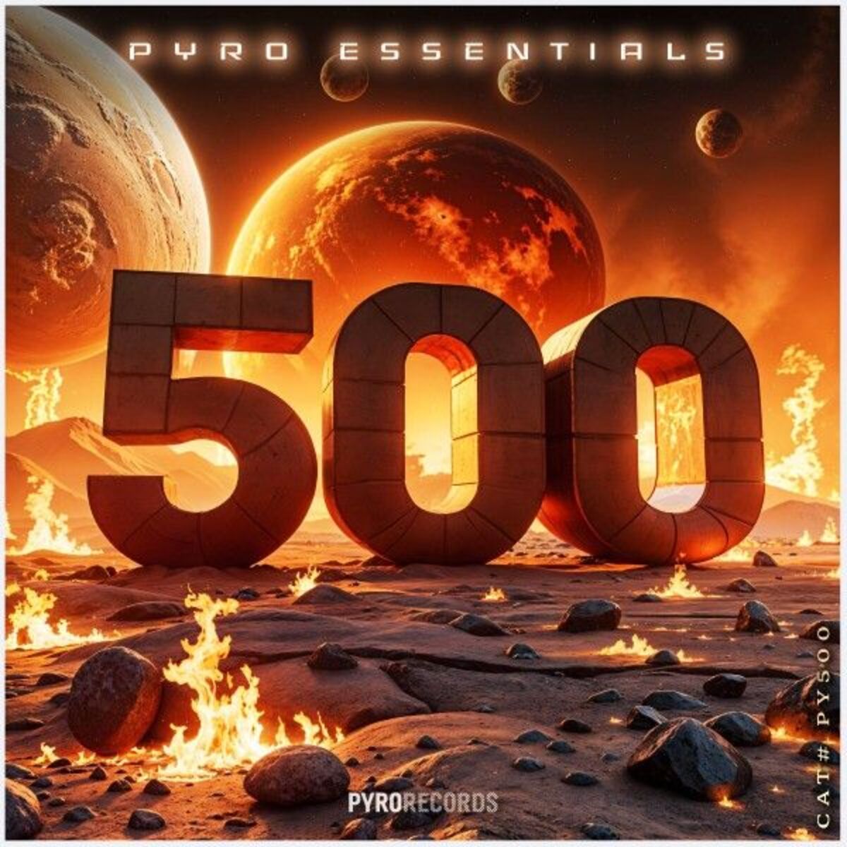 Album cover of PYRO ESSENTIALS 500 (PYRO Records)
