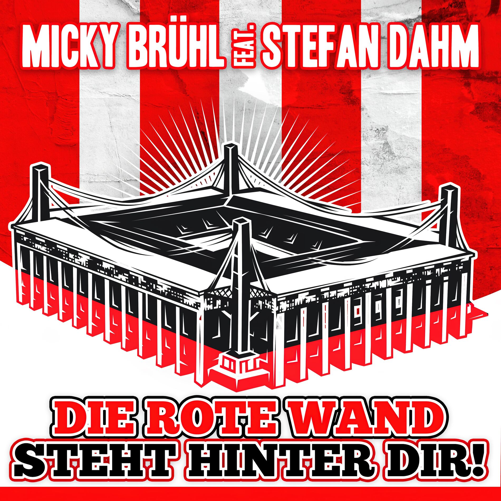 Album cover of Die rote Wand steht hinter dir! (feat. Stefan Dahm)