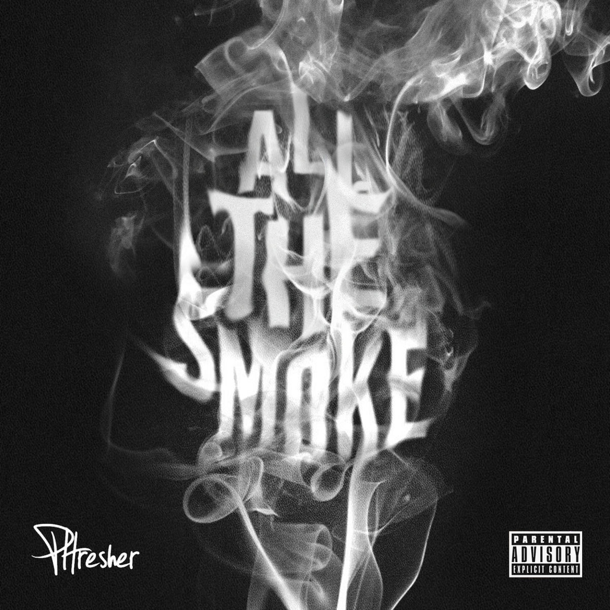 Album cover of All The Smoke