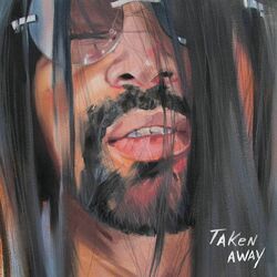 Cover of Taken Away