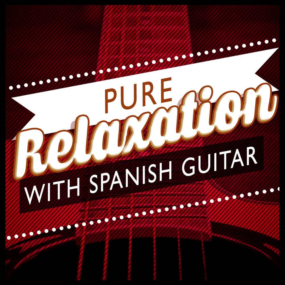 Picture of Pure Relaxation with Spanish Guitar
