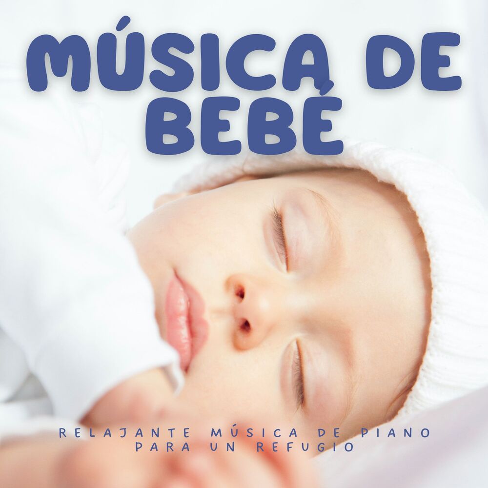 Picture of Música De Bebé: Relajante Música De Piano Para Un Refugio