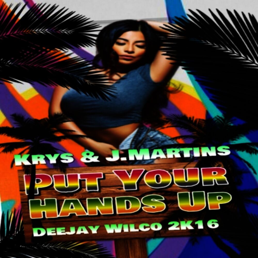 Picture of Put Your Hands Up (2K16)