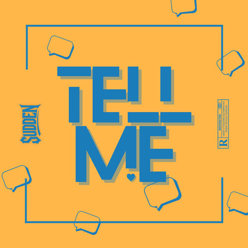 TELL ME