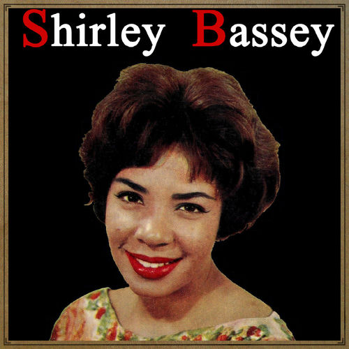 Shirley Bassey - Vintage Music No. 142 - LP: Shirley Bassey | Deezer