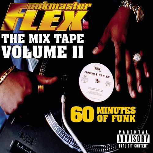 Funkmaster Flex - The Mix Tape - Volume II 60 Minutes of Funk