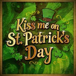 Cover of Kiss Me On St. Patrick's Day
