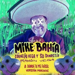 Cover of A Dónde Te Me Fuiste (Versión Mariachi)