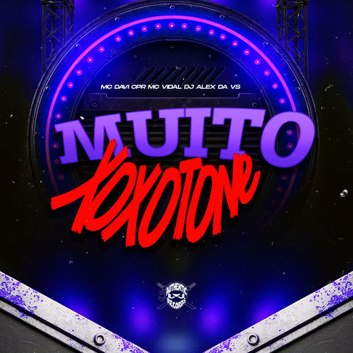 Muito Xoxotone