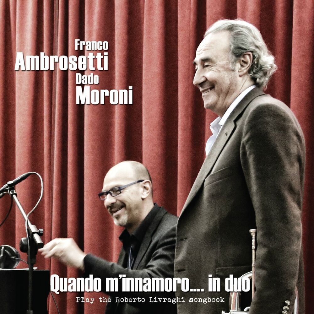 Picture of Quando m'innamoro.... in duo (Play the Roberto Livraghi Songbook)